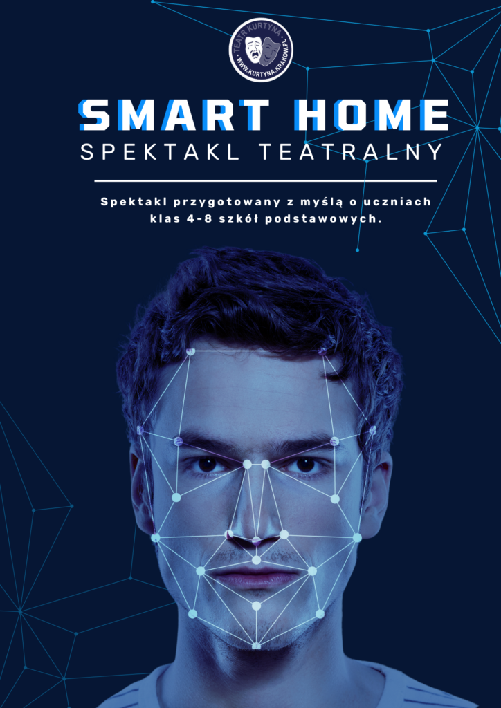 Smart Home Spektakl Profilaktyczny 2024